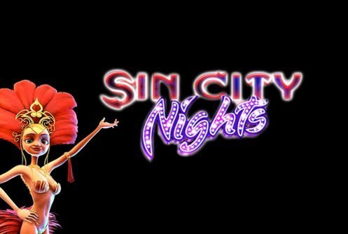 Sin City Nights - Betsoft 3D Slot