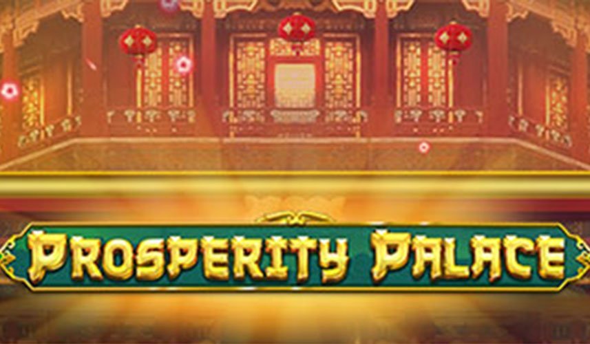 Prosperity Palace - Play´N Go Slot - Spielautomat
