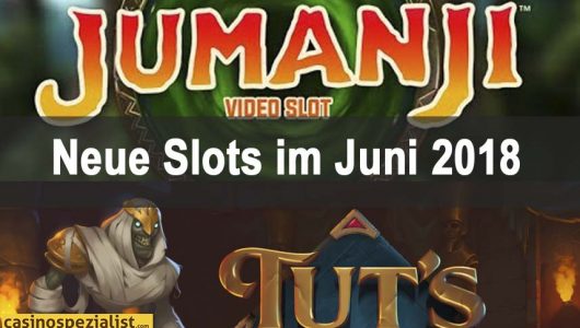 Neue Slots im Juni 2018
