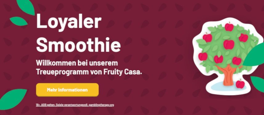 Fruity Casa Casino Treueprogramm